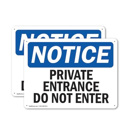 Signmission Private Office Do Not Enter OSHA Notice Sign, Plastic, 18in W x 12in L, 2PK OS-2PACK-NS-P-1218-L-17816